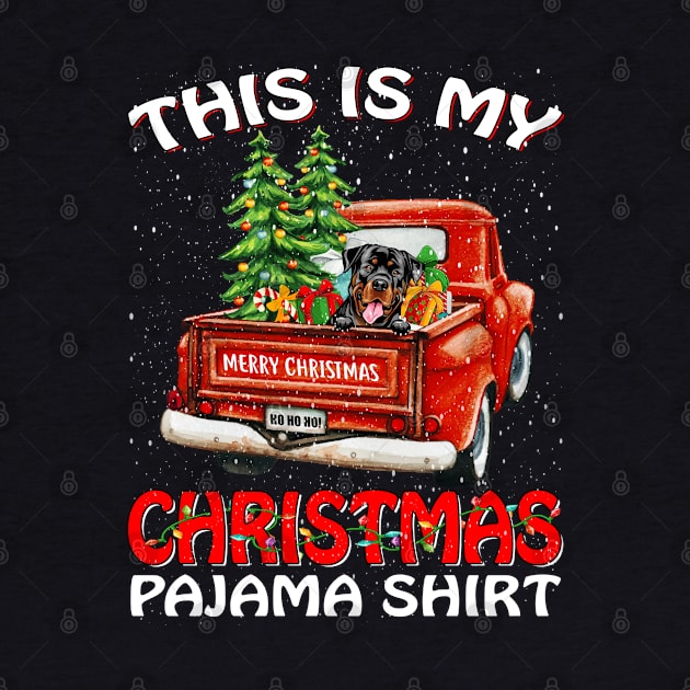 This Is My Christmas Pajama Shirt Rottweiler Truck Tree by intelus